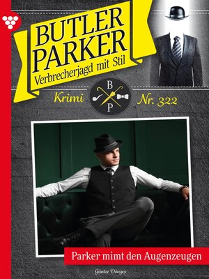cover image of Parker mimt den Augenzeugen